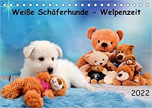 ダウンロード  Weisse Schaeferhunde - Welpenzeit (Tischkalender 2022 DIN A5 quer): Weisse Schaeferhunde in den ersten 12 Lebenswochen (Geburtstagskalender, 14 Seiten ) 本