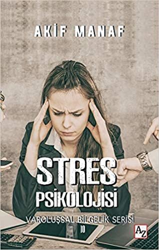 Stres Psikolojisi - Varoluşsal Bilgelik Serisi 10 indir