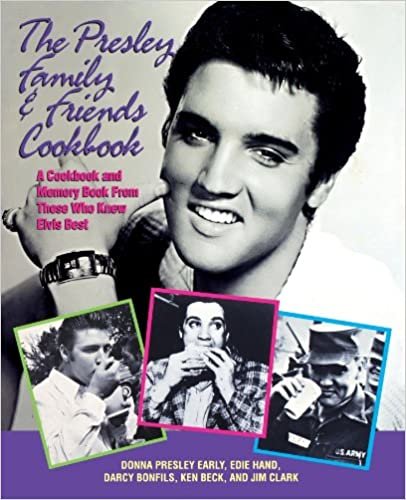 ダウンロード  The Presley Family & Friends Cookbook 本