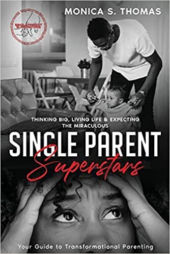 indir Single Parent Superstars: Your Guide to Transformational Parenting