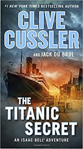 indir The Titanic Secret (An Isaac Bell Adventure, Band 11)