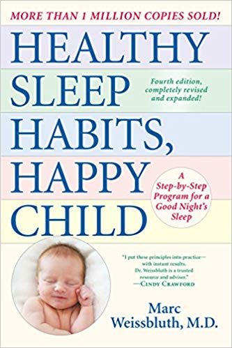 تحميل نوم صحي عاداتك سعيد ، الأطفال ، الإصدار الرابع: A خطوة بخطوة برنامج جيدة من أجل ليلة مريحة من النوم