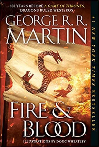 Fire & Blood: 300 Years Before A Game of Thrones (A Targaryen History) (A Song of Ice and Fire) indir