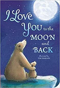 اقرأ I Love You to the Moon and Back الكتاب الاليكتروني 