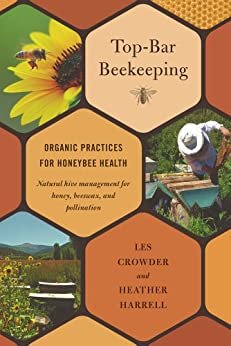 Top-Bar Beekeeping: Organic Practices for Honeybee Health (English Edition)