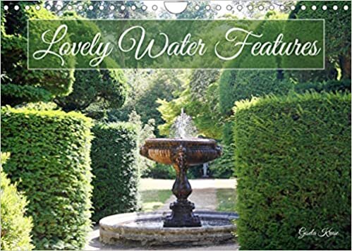 Lovely Water Features (Wall Calendar 2023 DIN A4 Landscape): Playful and romantic fountains in European cities (Monthly calendar, 14 pages )