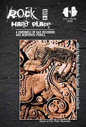 ダウンロード  Rock and a Hard Place, Issue 4: Fall/Winter (English Edition) 本