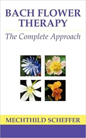 ダウンロード  Bach Flower Therapy: The Complete Approach 本