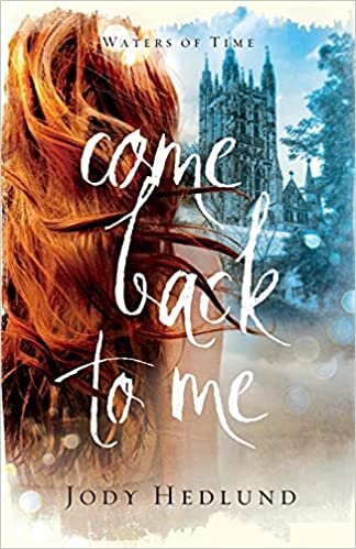 indir Come Back to Me (Waters of Time, Band 1)