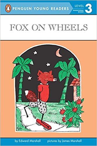 Fox on Wheels (Penguin Young Readers, Level 3)