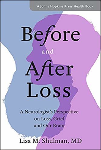 تحميل Before and After Loss: A Neurologist&#39;s Perspective on Loss, Grief, and Our Brain