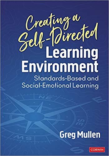 اقرأ Creating a Self-Directed Learning Environment: Standards-Based and Social-Emotional Learning الكتاب الاليكتروني 