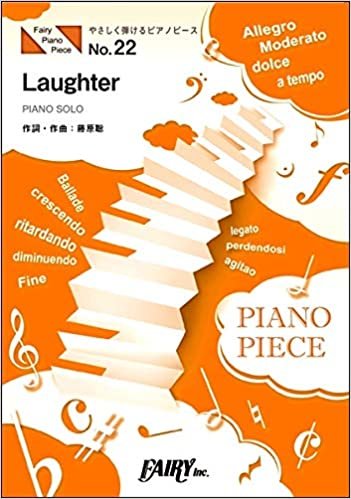 ダウンロード  やさしく弾けるピアノピースPPE22 Laughter / Official髭男dism (ピアノソロ 原調初級版/ハ長調版)~映画『コンフィデンスマンJP プリンセス編』主題歌 本
