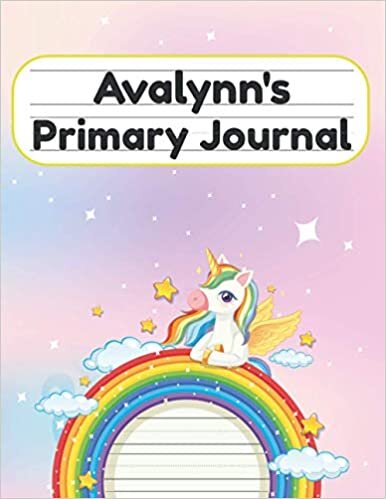 indir Avalynn&#39;s Primary Journal: Grade Level K-2 Draw and Write, Dotted Midline Creative Picture Notebook Early Childhood to Kindergarten