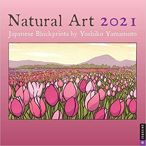 ダウンロード  Natural Art 2021 Wall Calendar: Japanese Blockprints by Yoshiko Yamamoto 本