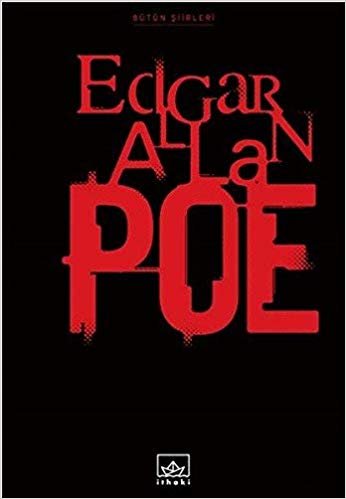Bütün Şiirleri: Edgar Allan Poe indir