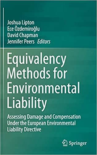 تحميل Equivalency Methods for Environmental Liability: Assessing Damage and Compensation Under the European Environmental Liability Directive