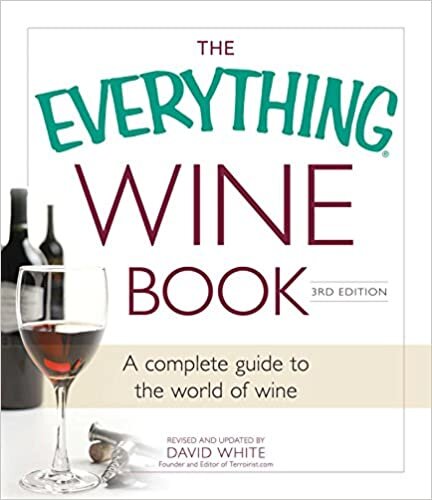 indir The Everything Wine Book: A Complete Guide to the World of Wine (Everything(r))