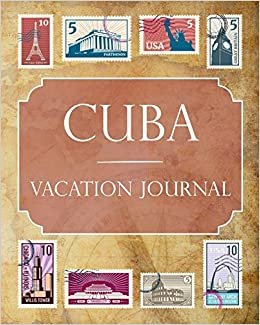 Ralph Prince Cuba Vacation Journal: Blank Lined Cuba Travel Journal/Notebook/Diary Gift Idea for People Who Love to Travel تكوين تحميل مجانا Ralph Prince تكوين