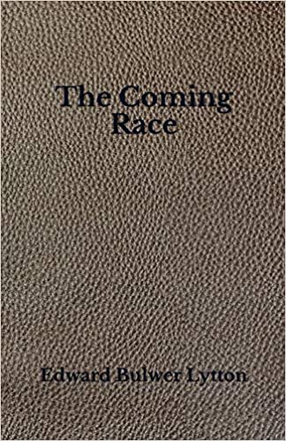 The Coming Race: Beyond World's Classics