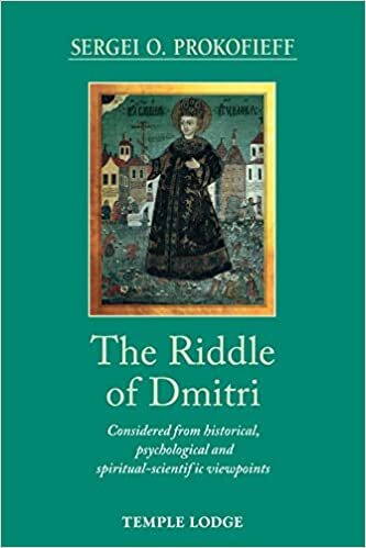 indir The Riddle of Dmitri: Considered from Historical, Psychological, and Spiritual-Scientific Viewpoints