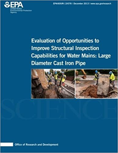 Evaluation of Opportunities to Improve Structural Inspection Capabilities for Water Mains: Large Diameter Cast Iron Pipe indir
