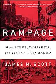 Rampage: Macarthur, Yamashita, and the Battle of Manila ダウンロード