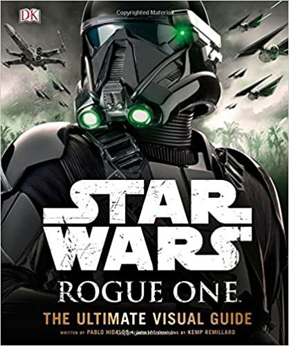 ダウンロード  Star Wars: Rogue One: The Ultimate Visual Guide 本