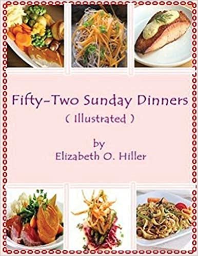 Fifty-Two Sunday Dinners (Annotated) indir