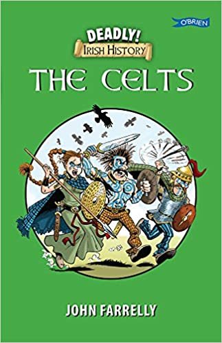 Deadly Irish History - The Celts indir