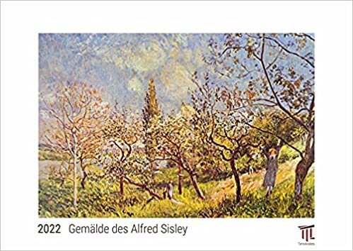 ダウンロード  Gemaelde des Alfred Sisley 2022 - White Edition - Timokrates Kalender, Wandkalender, Bildkalender - DIN A3 (42 x 30 cm) 本