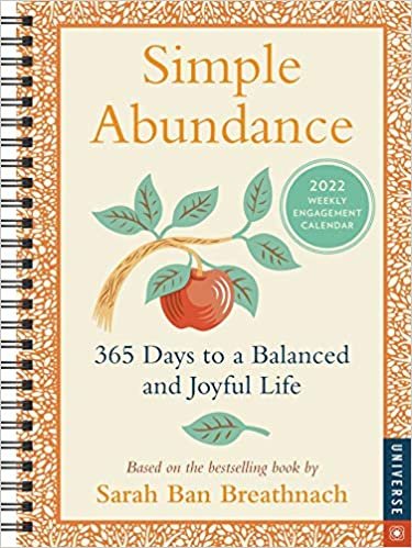 ダウンロード  Simple Abundance 2022 Engagement Calendar: 365 Days to a Balanced and Joyful Life 本