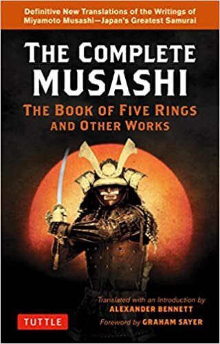 ダウンロード  Complete Musashi: the Book of Five Rings and Other Works: Definitive New Translations of the Writings of Miyamoto Musashi, Japan's Greatest Samurai! 本