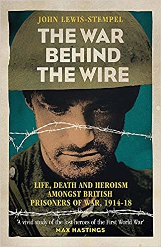 The War Behind the Wire: The Life, Death and Glory of British Prisoners of War, 1914-18 indir