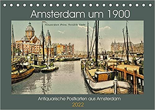 ダウンロード  Amsterdam um 1900 (Tischkalender 2022 DIN A5 quer): Eine Motiv-Sammlung antiquarischer Postkarten aus Amsterdam um 1900. (Monatskalender, 14 Seiten ) 本