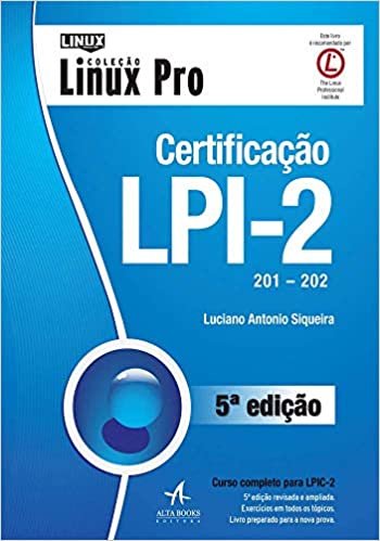 ダウンロード  Certificação Lpi-2. 201-202 - Coleção Linux Pro 本