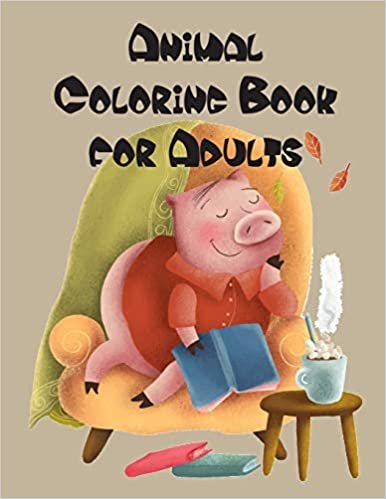 تحميل Animal Coloring Book for Adults: An Adult Coloring Book with Fun, Easy, and Relaxing Coloring Pages for Animal Lovers