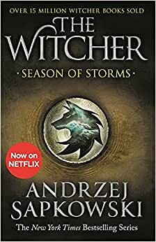 تحميل Season of Storms: A Novel of the Witcher - Now a major Netflix show