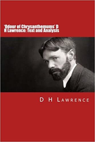 indir &#39;Odour of Chrysanthemums&#39; D H Lawrence: Text and Analysis