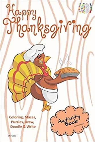 indir Happy Thanksgiving ACTIVITY BOOK Coloring, Mazes, Puzzles, Draw, Doodle and Write: CREATIVE NOGGINS for Kids Thanksgiving Holiday Coloring Book with Cartoon Pictures CNTG103