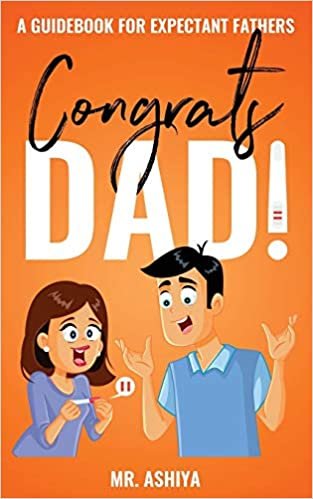 indir Congrats Dad!: A Guidebook For Expectant Fathers