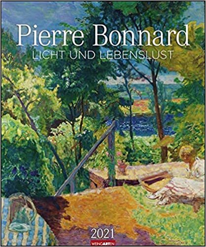 Pierre Bonnard Kalender 2021: Licht und Lebenslust indir