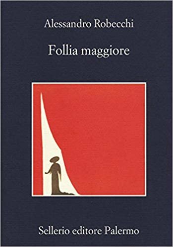 اقرأ Follia maggiore الكتاب الاليكتروني 
