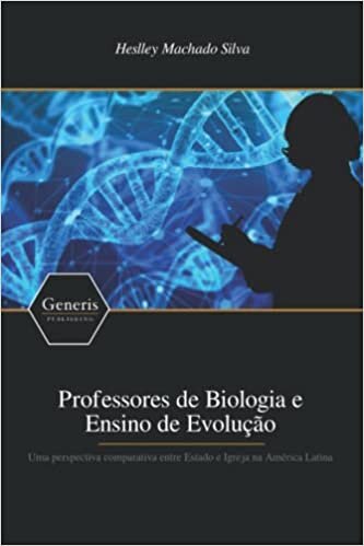 Professores de Biologia e Ensino de Evolução (Portuguese Edition)