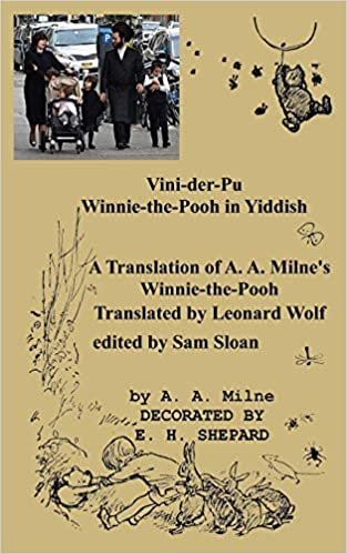 Vini-der-Pu Winnie-the-Pooh in Yiddish A Translation of A. A. Milne's Winnie-the-Pooh indir