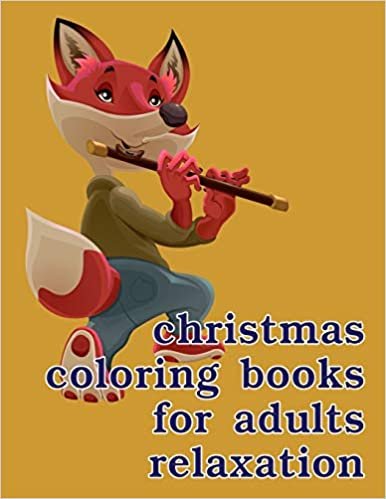 تحميل Christmas Coloring Books For Adults Relaxation: Mind Relaxation Everyday Tools from Pets and Wildlife Images for Adults to Relief Stress, ages 7-9