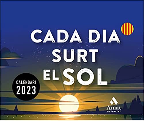 تحميل CALENDARI CADA DIA SURT EL SOL 2023