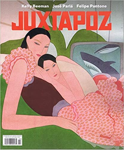 Juxtapoz [US] Summer No. 214 2020 (単号)
