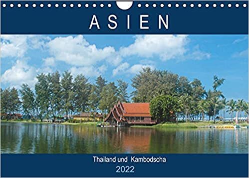 ダウンロード  Asien - Thailand und Kambodscha (Wandkalender 2022 DIN A4 quer): Magische Tempel, Inseln und Kulturen (Geburtstagskalender, 14 Seiten ) 本