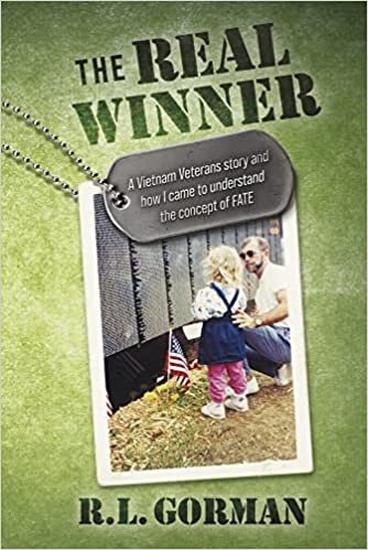 تحميل The Real Winner: A Vietnam Veterans Story and How I Came to Understand the Concept of Fate